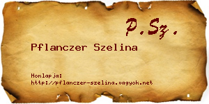 Pflanczer Szelina névjegykártya